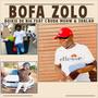 Bofa Zolo (feat. C'buda Mohw & Sdalah)