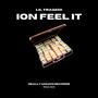 Ion Feel It (Explicit)