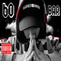 60 Bar (Explicit)