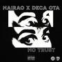 No Trust (Explicit)