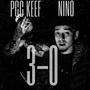 3-0 (feat. YUNG NINO) [Explicit]