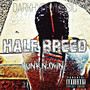 Halfbreed (Explicit)