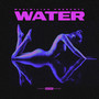 Water (Explicit)