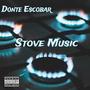 Stove Music (Explicit)