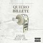 Quiero Billete (feat. Rumate, Rasec ZR & Young Lion)