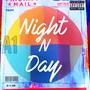 Night N Day (Explicit)