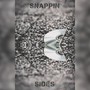 Snappin Sides (Explicit)