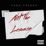 Not The Lesson (Explicit)