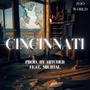 Cincinnati (feat. Prod. By Hitcher)