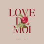 Love de moi