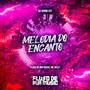 Melodia do Encanto (Explicit)