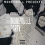 MONEYWELL PARTY (feat. KARMA MDUB) [Explicit]