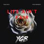 Life Ain't Fair (feat. YGB Fnta) (Explicit)