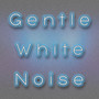 Gentle White Noise