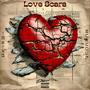 Love Scars (feat. EKA Koup) [Explicit]