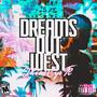 Dreams Out West (Explicit)