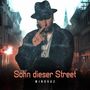 Sohn dieser Street (Explicit)