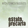 Estate precaria