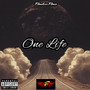 One Life (Explicit)