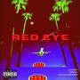 Red Eye (Explicit)