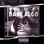 DAME ALGO (Explicit)