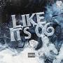 Like It's 06 (Explicit)