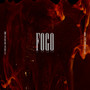 Fogo (Explicit)