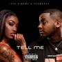 Tell me (feat. Deonbrae)