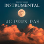 JE PEUX PAS - Instrumental