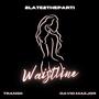 Waistline (feat. Tranqii) [Explicit]