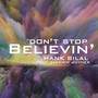 Don't Stop Believin' (feat. Jackiem Joyner)