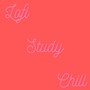 Lofi Study Chill (Slowed Music Remix)