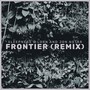 frontier (Jon Notar Remix)