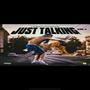 Just Talking, Vol. 1 (Explicit)