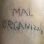 MAL ORGANIZADO (¿Que haría con 3 manos?) [Explicit]