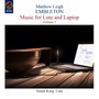 Music for Lute and Laptop, Vol. 2