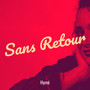 Sans Retour