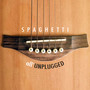 Spaghetti All'unplugged