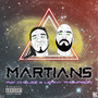 Martians (Explicit)