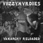 VANARCHY RELOADED (Explicit)