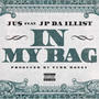 In My Bag (feat. Jp Da Illist) [Explicit]