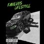 Fameous Lifestyle (Explicit)