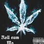 Roll some mo (feat. nardgee)