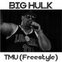 TMU (Freestyle) [Explicit]