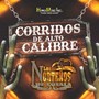 Corridos de Alto Calibre (Explicit)