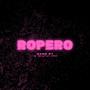 Ropero (Explicit)