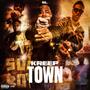 Kreep Town (Explicit)