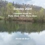 Sunday 2024 (Chamber Music for Flute, Oboe, Cello, Piano, Bass)