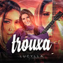 Trouxa (Explicit)