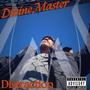 Divine Master (feat. Distraction) [Explicit]